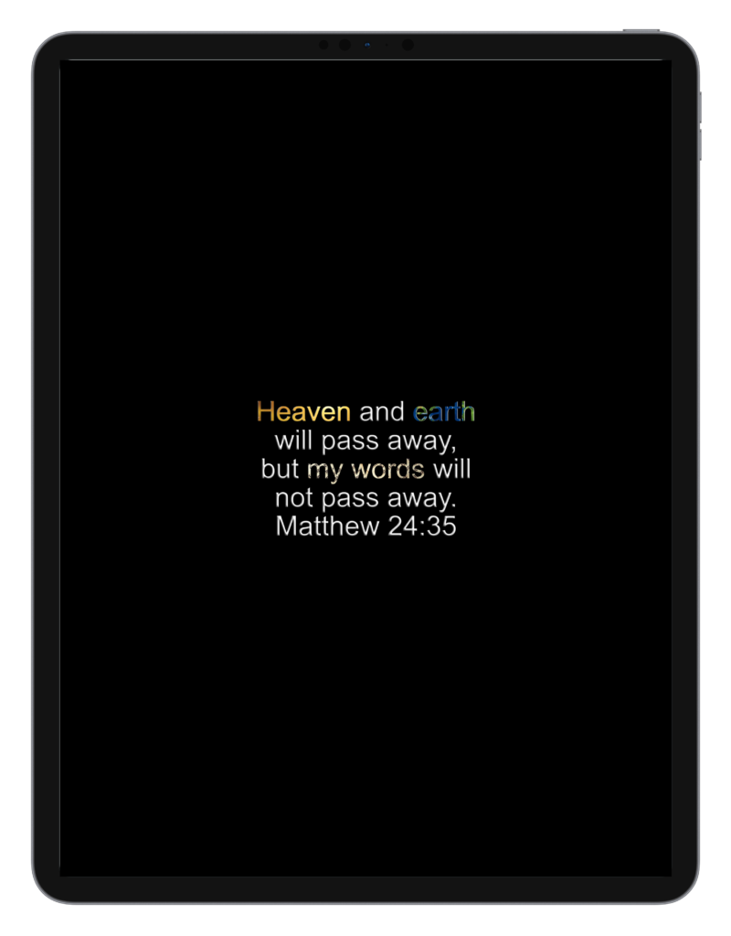 Matthew 24:35 by Biblical Wallpapers Matthew 24:35 by Biblical Wallpapers