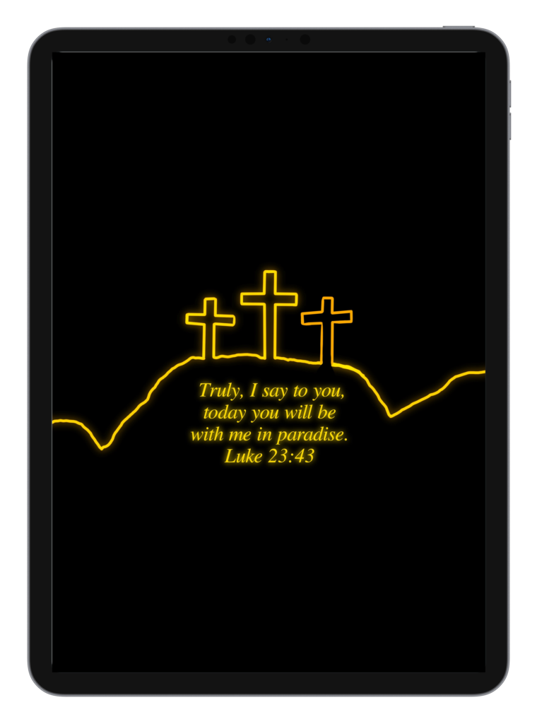 Luke 2:10-11 Luke 23:43
