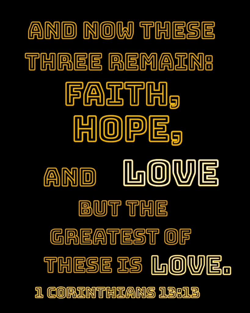1 Corinthians 13 13
