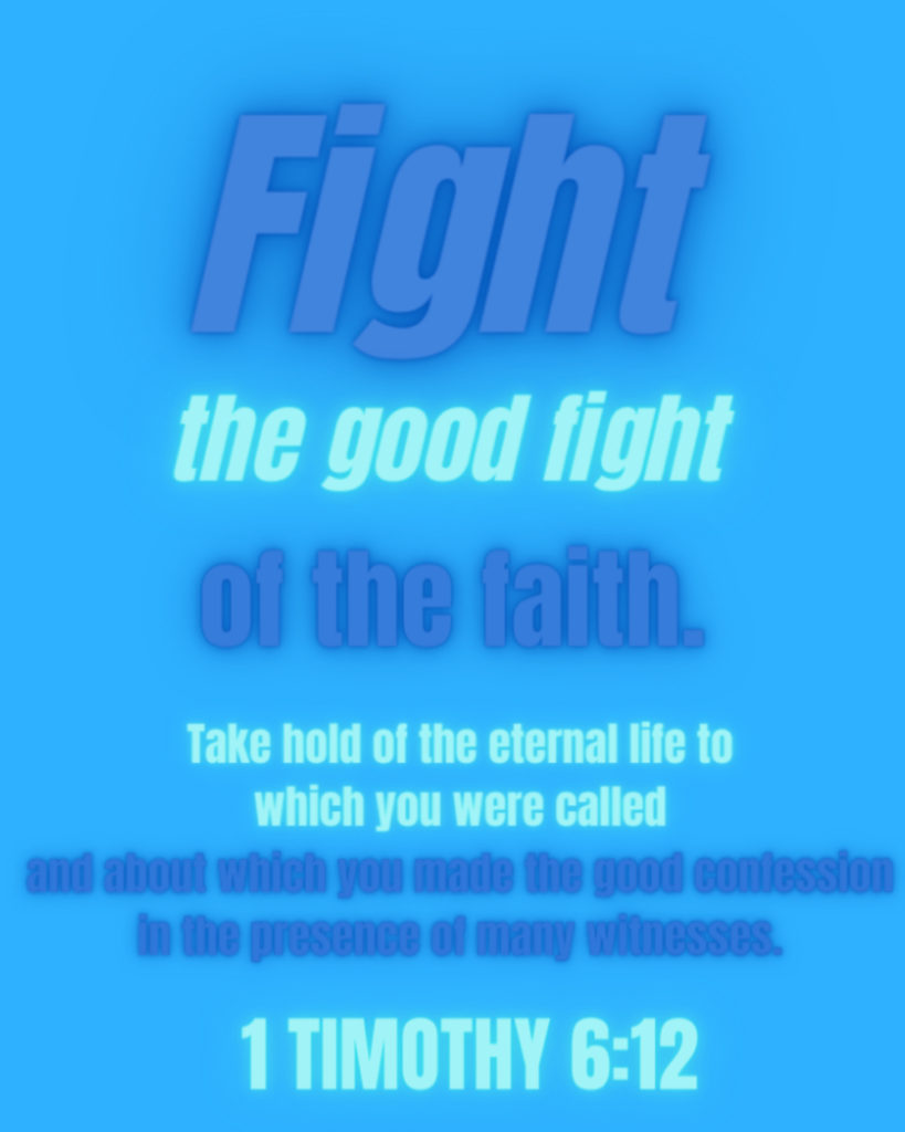 1 Timothy 6 12