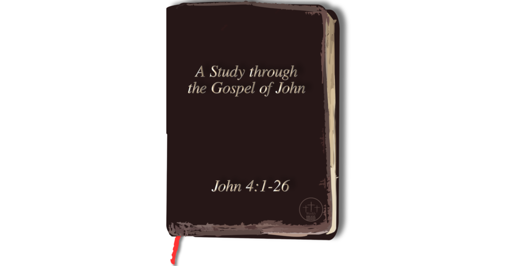 Thirst no more (John 4:1-26)