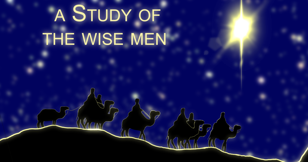 The Wise Men’s Journey (Matthew 2:1-12)