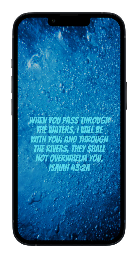 “When you pass through the waters, I will be with you; and through the rivers, they shall not overwhelm you; when you walk through fire you shall not be burned, and the flame shall not consume you.”
‭‭Isaiah‬ ‭43:2‬ ‭