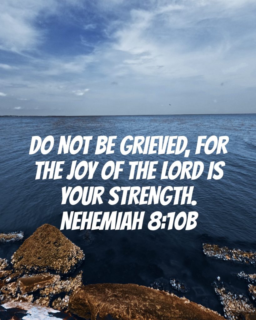 Nehemiah 8:10b